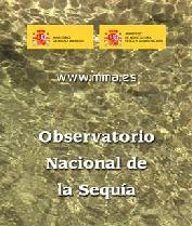 La ministra Cristina Narbona presentó el Observatorio Nacional de la Sequía